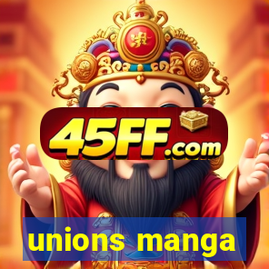 unions manga